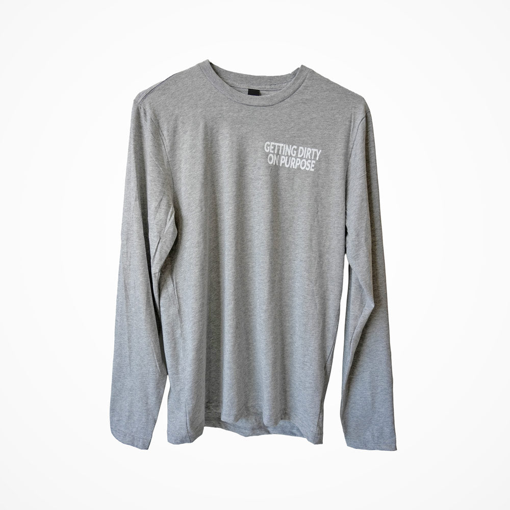 Getting Dirty On Purpose Long-Sleeve T-Shirt